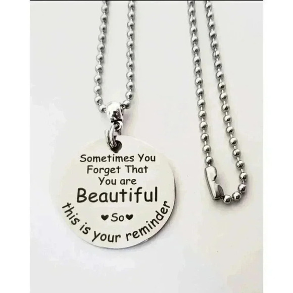 You're Beautiful Reminder Stainless Steel Necklace - Picture 1 of 1